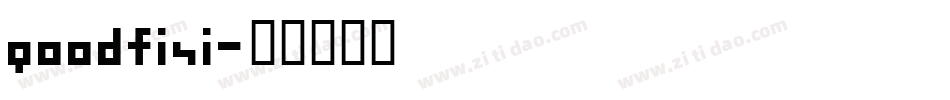 goodfisi字体转换