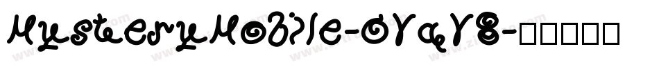 MysteryMobile-OVqV8字体转换