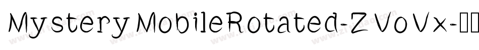MysteryMobileRotated-ZVoVx字体转换
