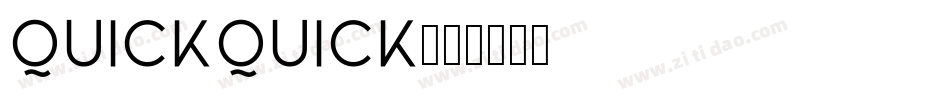 QuickQuick字体转换