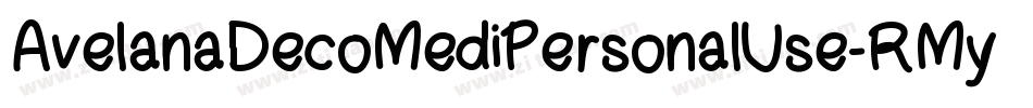 AvelanaDecoMediPersonalUse-RMyv字体转换