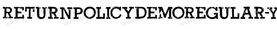 ReturnPolicyDemoRegular-Ydjq字体转换