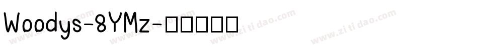 Woodys-8YMz字体转换
