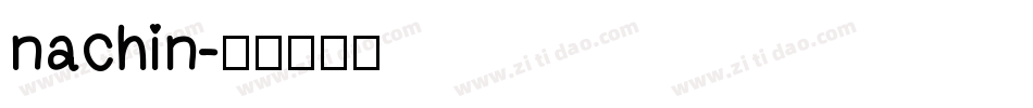 nachin字体转换