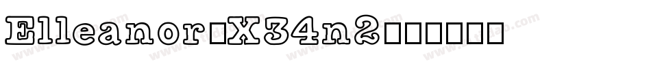 Elleanor-X34n2字体转换