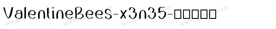 ValentineBees-x3n35字体转换