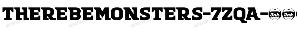 ThereBeMonsters-7ZqA字体转换 ThereBeMonsters-7ZqA字体转换