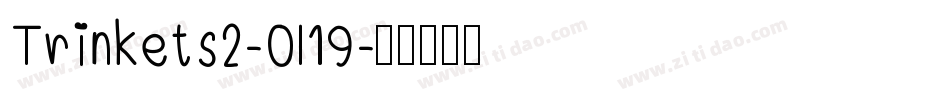Trinkets2-0l19字体转换