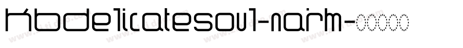 Kbdelicatesoul-naRM字体转换
