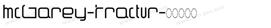 McGarey-Fractur字体转换