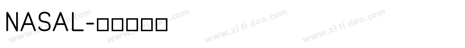 NASAL字体转换