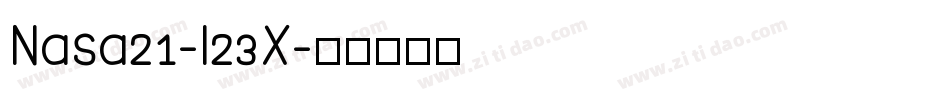 Nasa21-l23X字体转换
