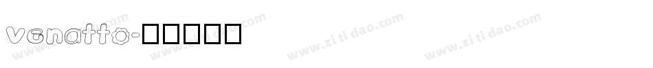 Venatto字体转换