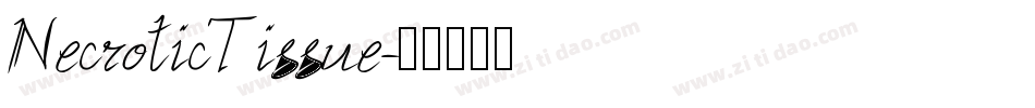 NecroticTissue字体转换