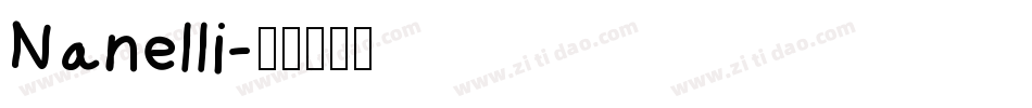 Nanelli字体转换
