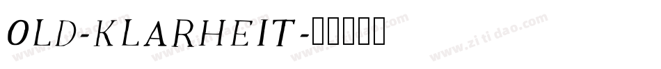 Old-Klarheit字体转换