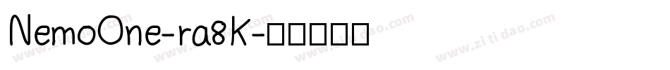 NemoOne-ra8K字体转换