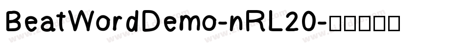 BeatWordDemo-nRL20字体转换