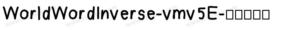 WorldWordInverse-vmv5E字体转换