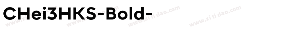 CHei3HKS-Bold字体转换