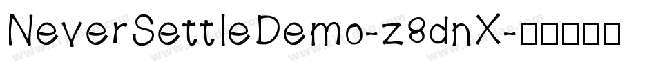 NeverSettleDemo-z8dnX字体转换