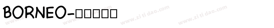 BORNEO字体转换