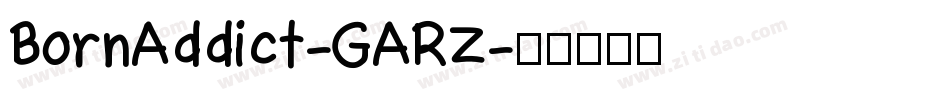 BornAddict-GARZ字体转换