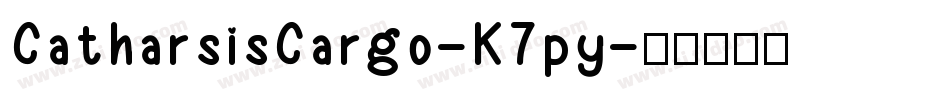 CatharsisCargo-K7py字体转换