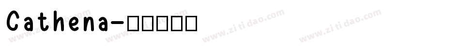 Cathena字体转换