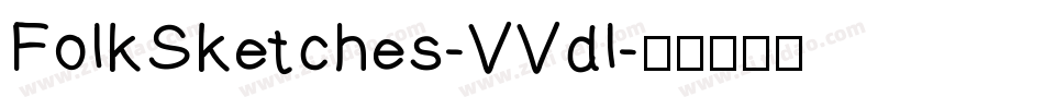 FolkSketches-VVdl字体转换