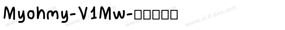 Myohmy-V1Mw字体转换