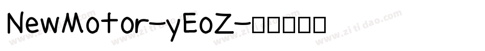 NewMotor-yEoZ字体转换