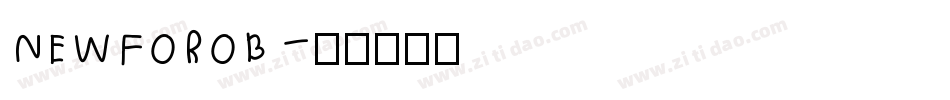 NEWFOROB字体转换