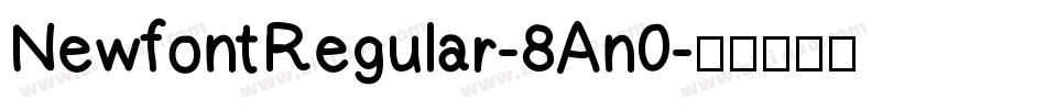 NewfontRegular-8An0字体转换