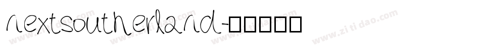 nextsoutherland字体转换