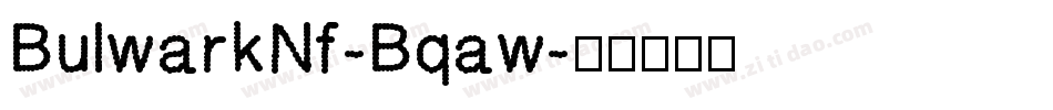 BulwarkNf-Bqaw字体转换