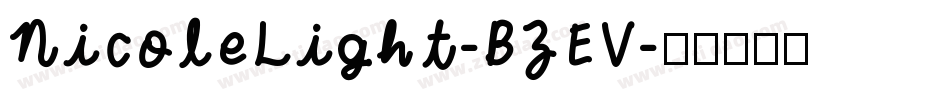 NicoleLight-BZEV字体转换