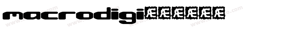 macrodigi字体转换