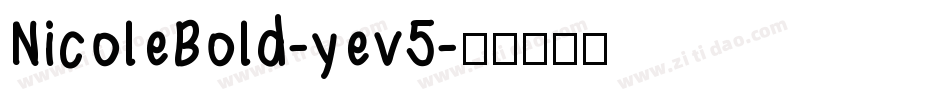 NicoleBold-yev5字体转换
