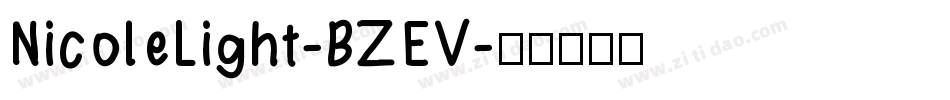 NicoleLight-BZEV字体转换