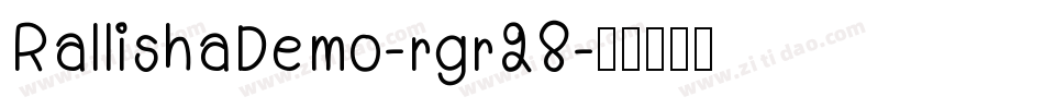 RallishaDemo-rgr28字体转换