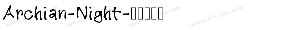 Archian-Night字体转换