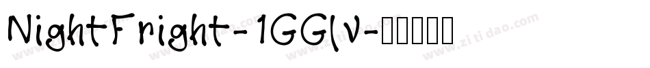 NightFright-1GGlv字体转换