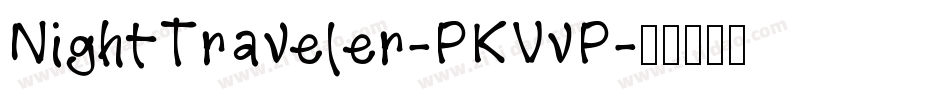 NightTraveler-PKVvP字体转换