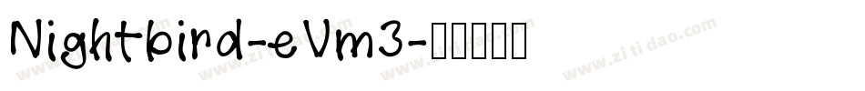 Nightbird-eVm3字体转换