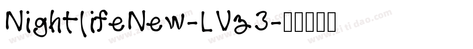 NightlifeNew-LVz3字体转换
