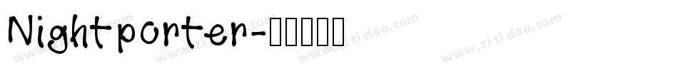 Nightporter字体转换