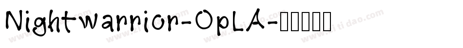 Nightwarrior-OpLA字体转换