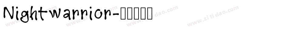 Nightwarrior字体转换