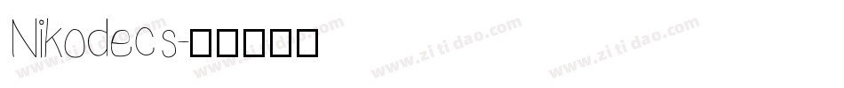 Nikodecs字体转换